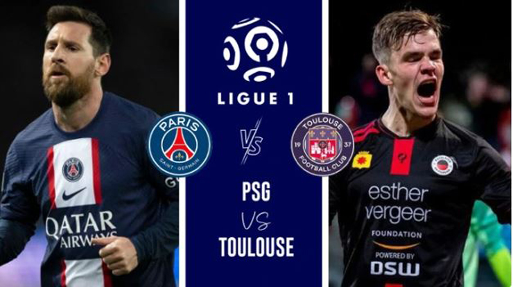 Messi và PSG liệu có thể khuất phục Toulouse?