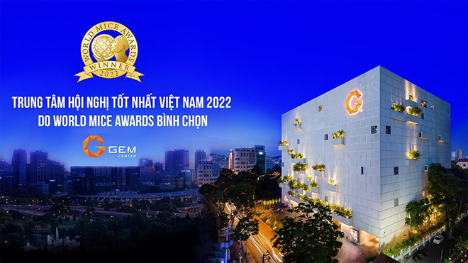 Khám phá GEM Center - “Trung tâm hội nghị tốt nhất Việt Nam năm 2022” - 6