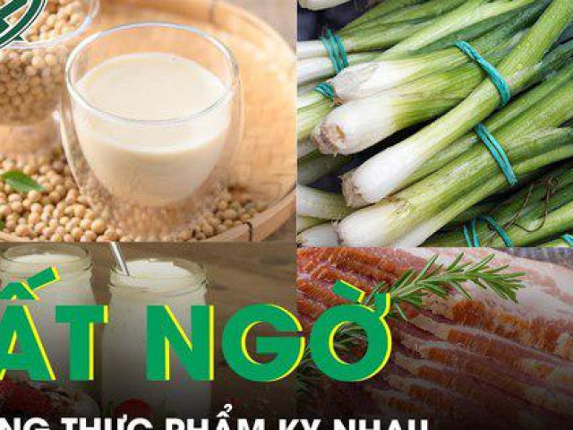 Ẩm thực - Bất ngờ: Những thực phẩm kỵ nhau
