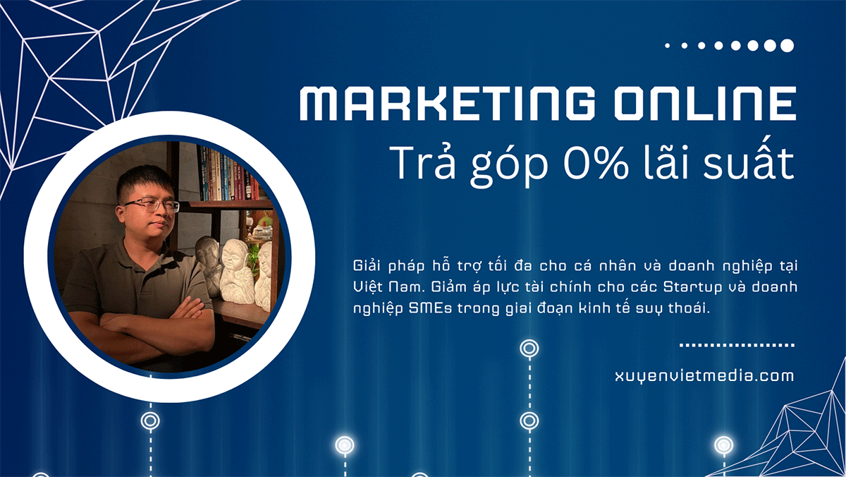 Xuyên Việt Media ra mắt dịch vụ Marketing trả góp đầu tiên tại Việt Nam - 1