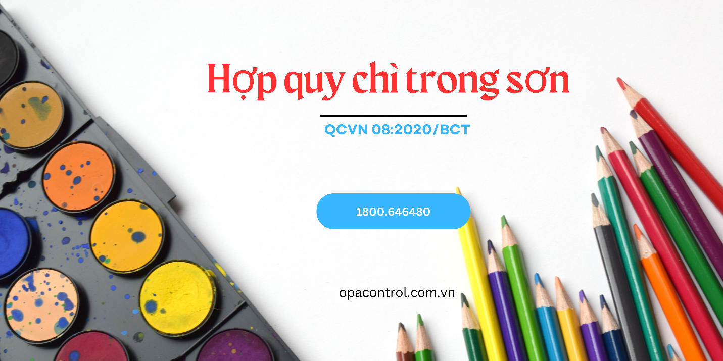 Dịch vụ chứng nhận hợp quy hàm lượng chì trong sơn tại Opacontrol