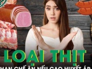 Sức khỏe đời sống - 5 loại thịt nên hạn chế ăn nếu cao huyết áp