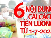 Tin tức trong ngày - 4 lần cải cách, tiền lương của cán bộ, công chức thay đổi ra sao?