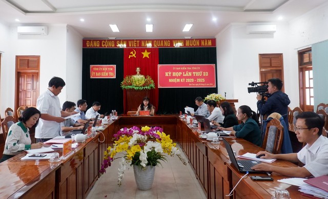 Kỳ họp thứ 23 của UBKT Tỉnh ủy Kon Tum đã kết luận nhiều nội dung quan trọng