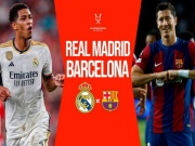 Bóng đá - Nhận định bóng đá Real Madrid - Barcelona: Rực lửa siêu kinh điển, nợ khó đòi (Siêu cúp TBN)