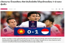 Việt Nam bị loại Asian Cup: Báo Indonesia "nổ" tưng bừng, sếp lớn mơ thắng Nhật Bản