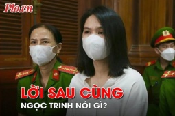 Video: Ngọc Trinh và Trần Xuân Đông nói lời sau cùng tại toà