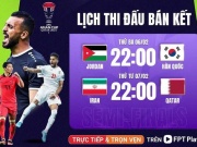 Thể thao - Bùng nổ bán kết Asian Cup: Ai sẽ vào chung kết sau trận Jordan - Hàn Quốc, Iran - Qatar?