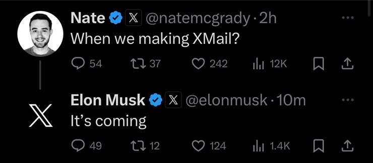 Tỷ phú Elon Musk cho biết sắp có dịch vụ Xmail.