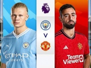 Bóng đá - Dự đoán tỷ số vòng 27 Ngoại hạng Anh: Man City đấu MU, Liverpool - Arsenal hưởng lợi