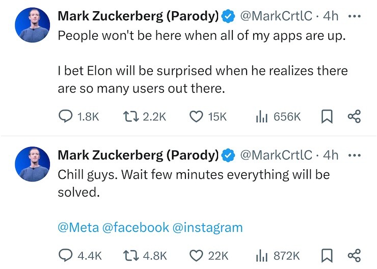 Về phía Mark Zuckerberg, ông cũng nhanh chóng đáp trả nêu thẳng tên Elon Musk. "Mọi người sẽ không còn ở đây khi tất cả ứng dụng (ý nói các dịch vụ của Meta - PV) trở lại bình thường. Tôi cá với Elon là ông ấy sẽ ngạc nhiên khi nhận ra có rất nhiều người dùng sẽ bỏ đi", Mark viết.