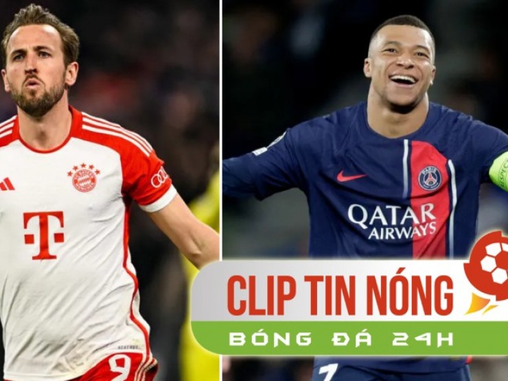 Harry Kane - Mbappe lập cú đúp, so kè quyết liệt Vua phá lưới Cúp C1 (Clip tin nóng Bóng đá 24H)