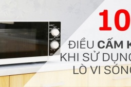 Ẩm thực - Bạn có biết 9 điều cấm kỵ khi sử dụng lò vi sóng?