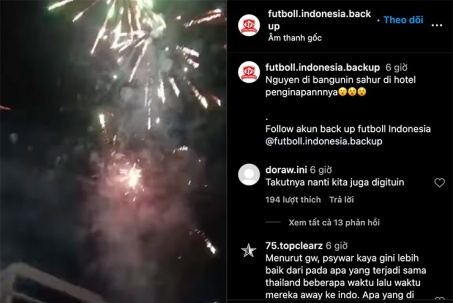 CĐV Indonesia “làm trò” với ĐT Việt Nam, đốt pháo hoa ở khách sạn lúc 3h sáng