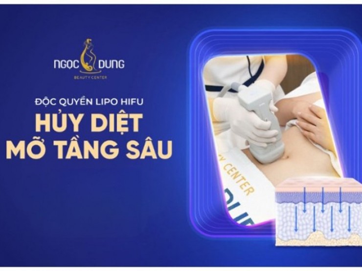 Lipo Hifu - Bí quyết giảm mỡ bụng tại TMV Ngọc Dung