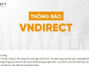 Kinh doanh - Thông báo mới nhất, VNDirect nói hệ thống giao dịch bị tấn công từ nước ngoài