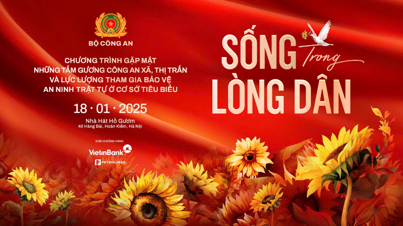 Chương trình “Sống trong lòng dân” tôn vinh những nỗ lực không ngừng nghỉ của lực lượng công an xã