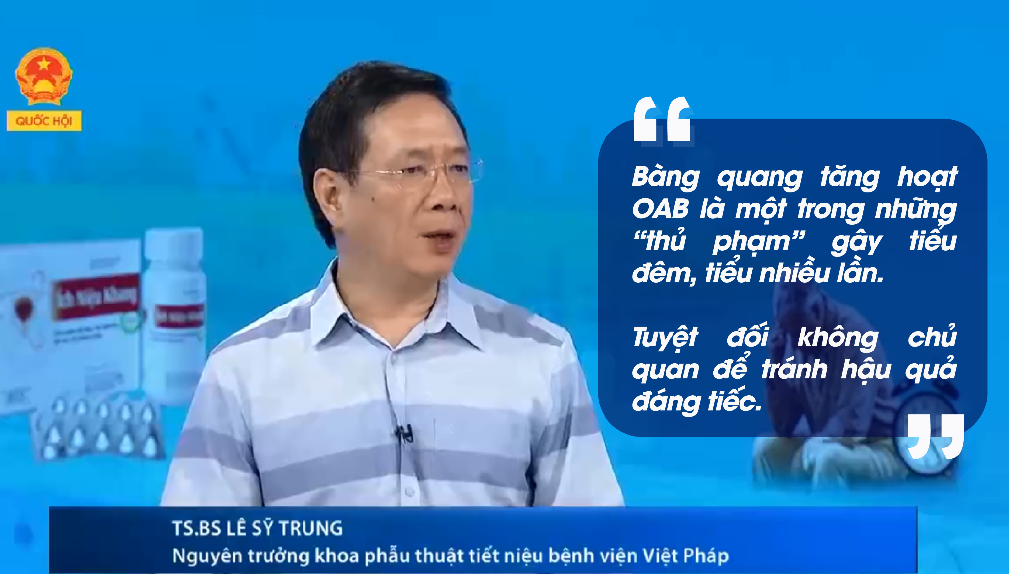 TS.BS Lê Sĩ Trung chia sẻ nguyên nhân gây rối loạn tiểu tiện