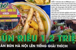 Quán bún Hà Nội xin lỗi vụ bán 1,2 triệu đồng 3 bát bún riêu ngày Tết, nói chỉ là ‘hiểu lầm’
