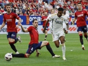 Trực tiếp bóng đá Osasuna - Real Madrid:  " Kền kền trắng "  đang thăng hoa (La Liga)