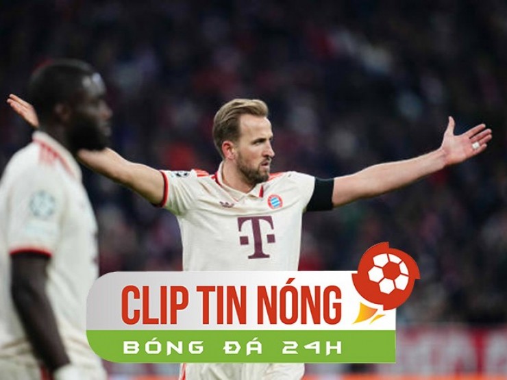 Vận may Bayern trở lại ở Cúp C1, có thể giải được “vía“ của Kane? (Clip tin nóng)