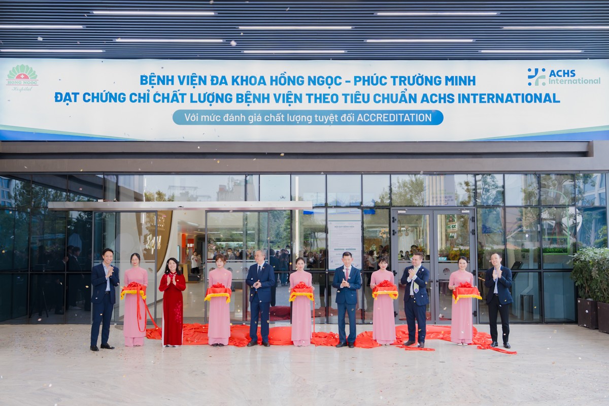 Bệnh viện Đa khoa Hồng Ngọc - Phúc Trường Minh nhận đánh giá cao từ tổ chức ACHSI