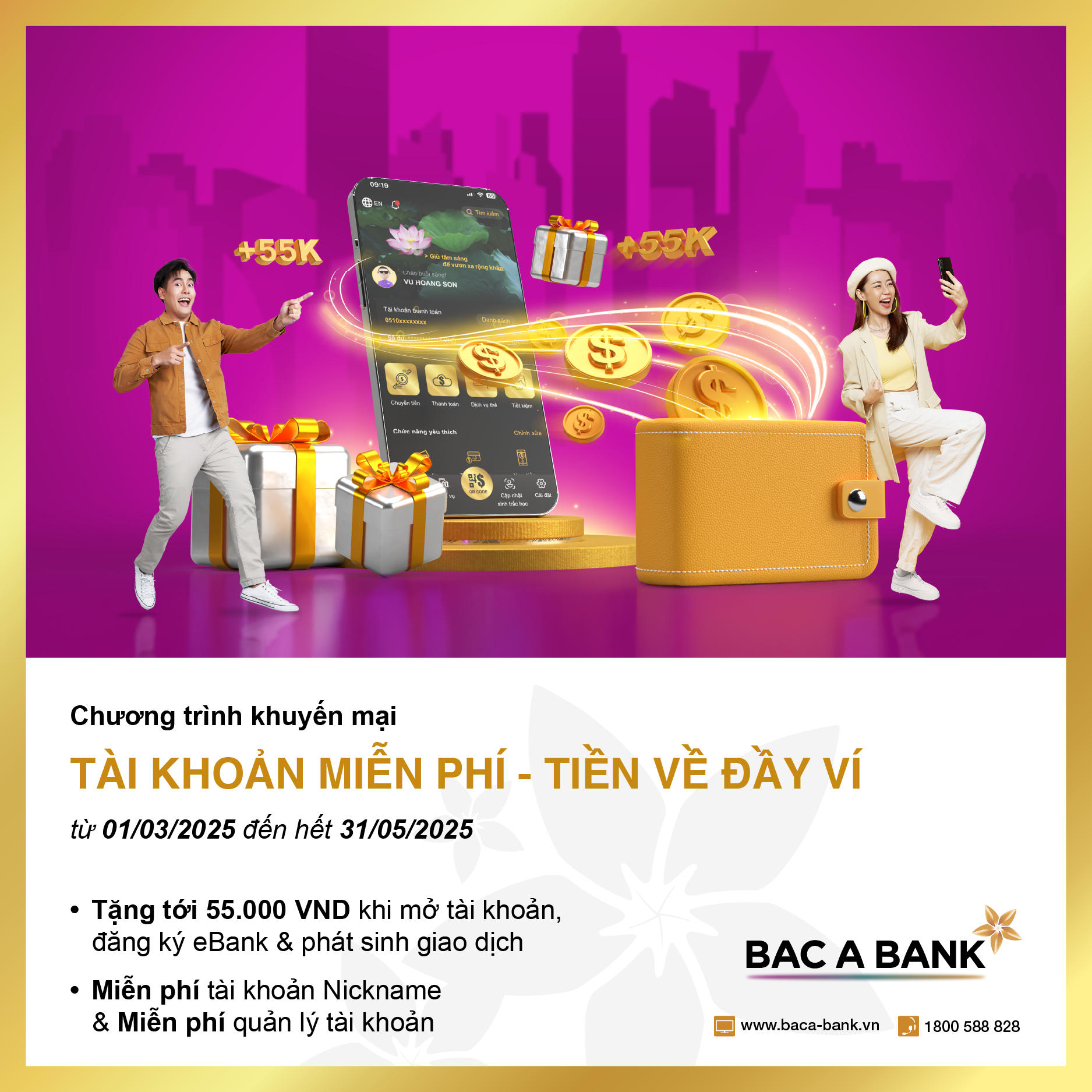 Mở tài khoản miễn phí, nhận tiền về đầy ví cùng BAC A BANK - 1