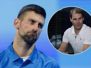 Thể thao - Djokovic lộ dấu hiệu sắp giải nghệ, Nadal ca ngợi tay vợt xuất sắc nhất