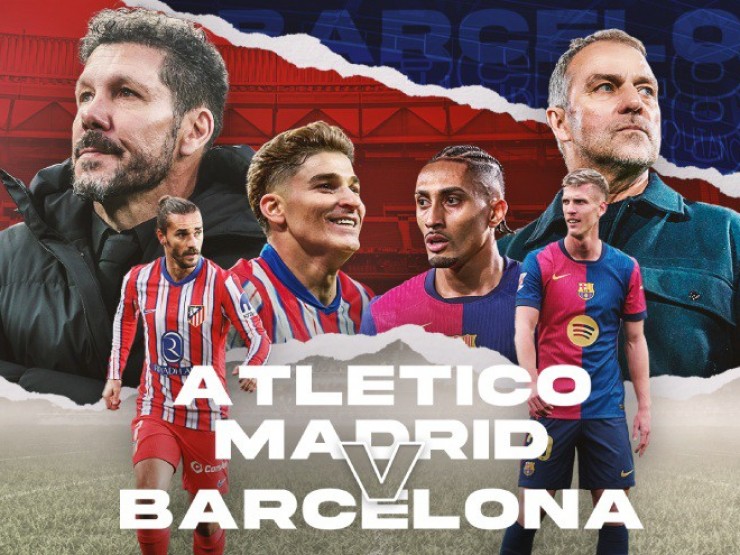 Trực tiếp bóng đá Atletico - Barcelona: Đại chiến nảy lửa, bước ngoặt đua vô địch (La Liga)