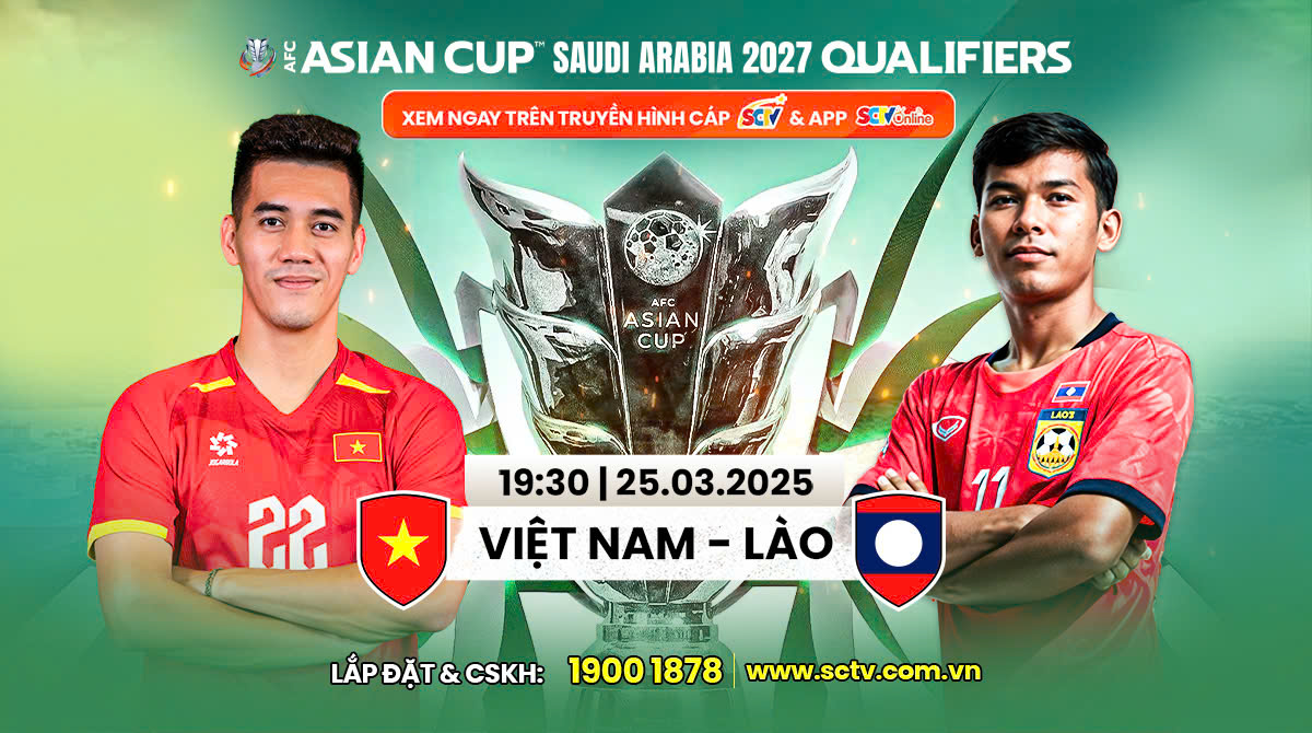 SCTV đồng hành cùng bóng đá Việt Nam - Chính thức phát sóng các trận đấu Đội tuyển Việt Nam 2025 - 2