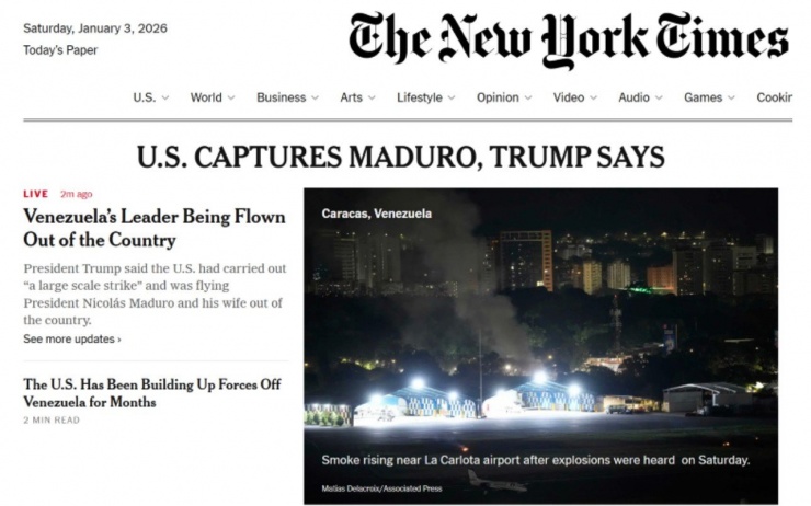 Tờ New York Times đưa tin Tổng thống Mỹ Donald Trump tuyên bố đã bắt giữ Tổng thống Maduro.