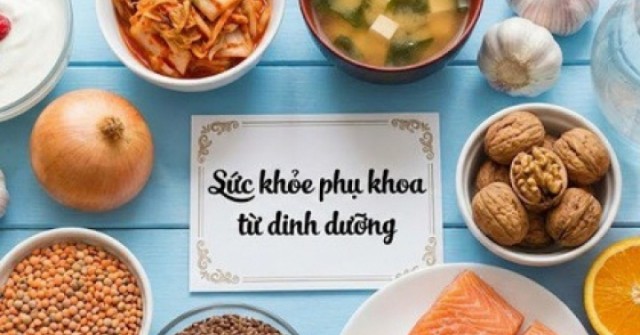 Ăn gì để "vùng kín" luôn khỏe mạnh?