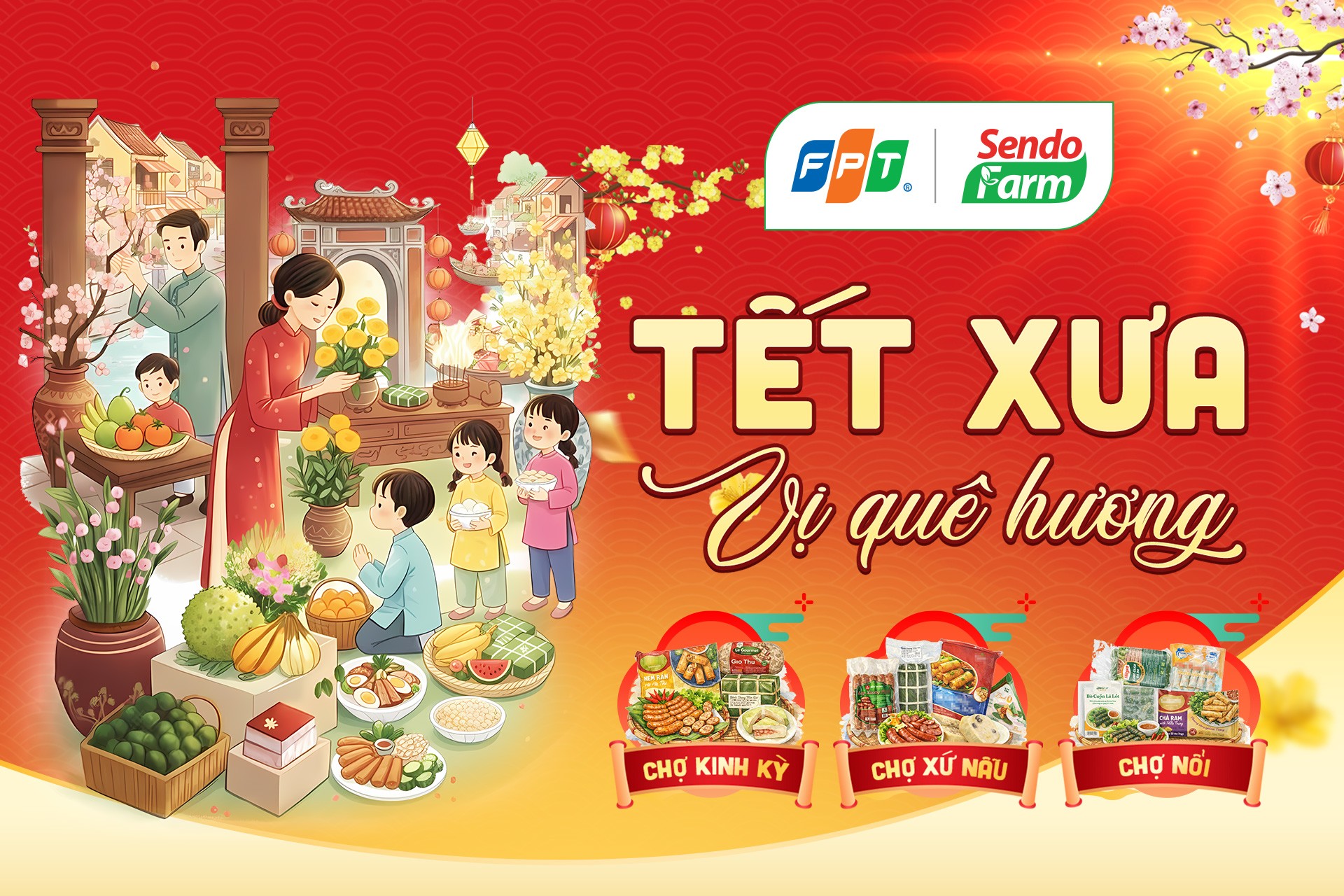 FPT Sendo Farm mang vị Tết truyền thống đến mùa mua sắm Xuân Bính Ngọ 2026 (Ảnh: FPT Sendo Farm)