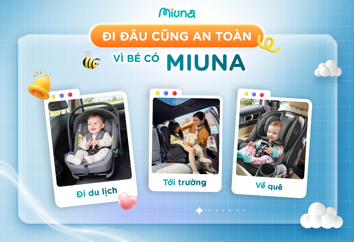 Miuna - Đồng hành cùng con trên mọi hành trình