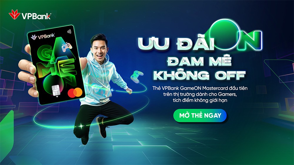 VPBank GameON sở hữu mọi ưu đãi giải trí số