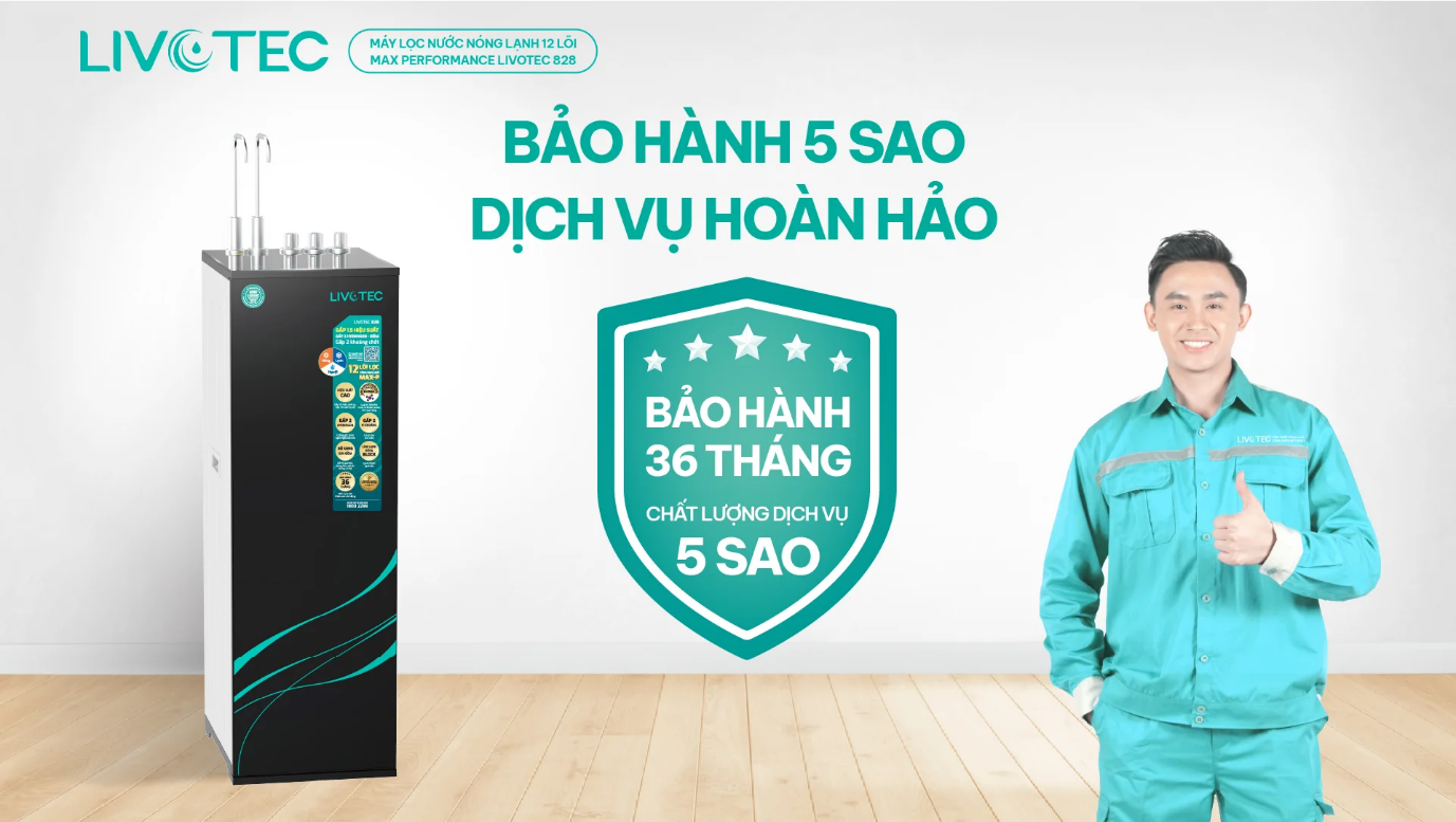 Máy lọc nước Livotec 828 bảo hành 36 tháng giúp người dùng an tâm trọn vẹn