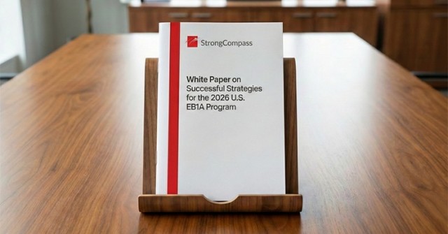 Strong Compass công bố “Sách Trắng Chiến Lược EB1A 2026”: Giải mã logic trình bày “Ảnh hưởng Chuyên môn” trong hồ sơ định cư nhân tài kiệt xuất