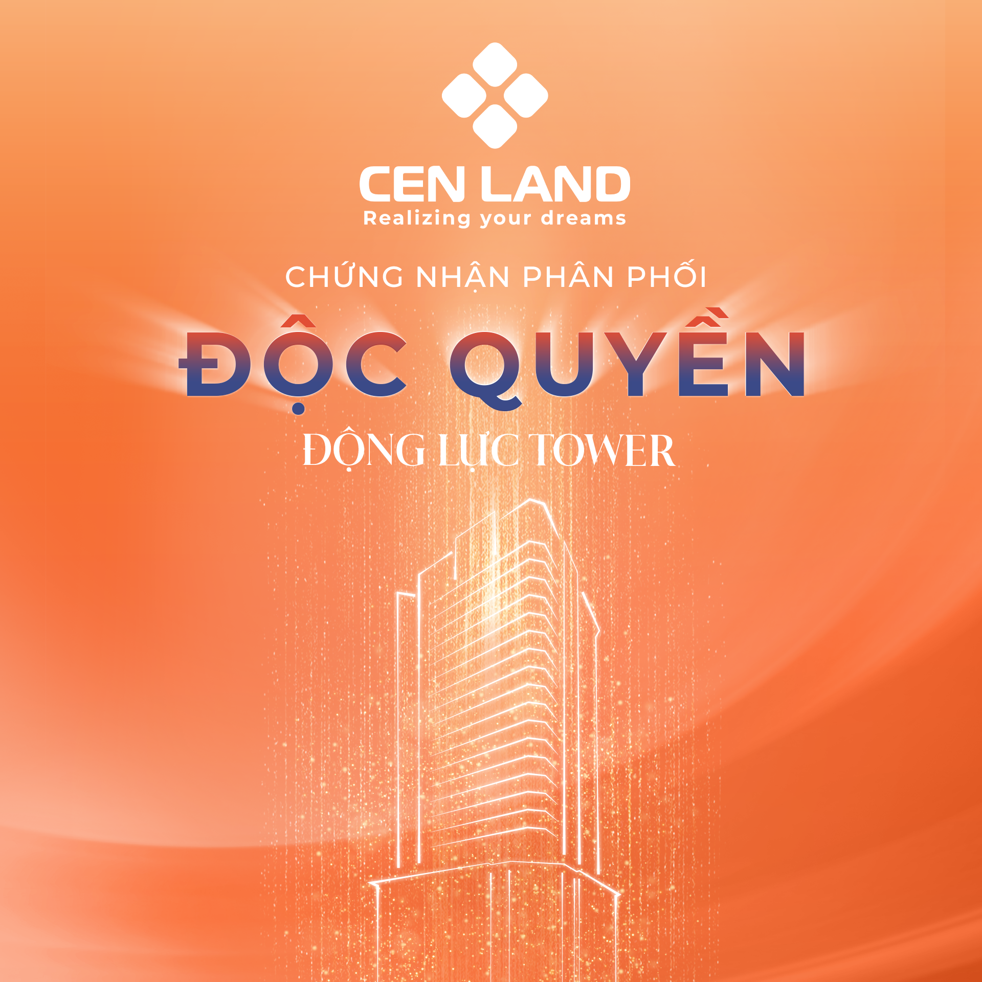 Động Lực Group và Cen Land hợp tác chiến lược, Cen Land chính thức trở thành nhà phân phối độc quyền dự án Động Lực Tower