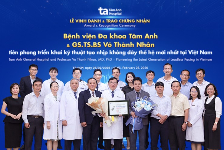 Bệnh viện Tâm Anh triển khai kỹ thuật tạo nhịp không dây thế hệ mới đầu tiên tại Việt Nam