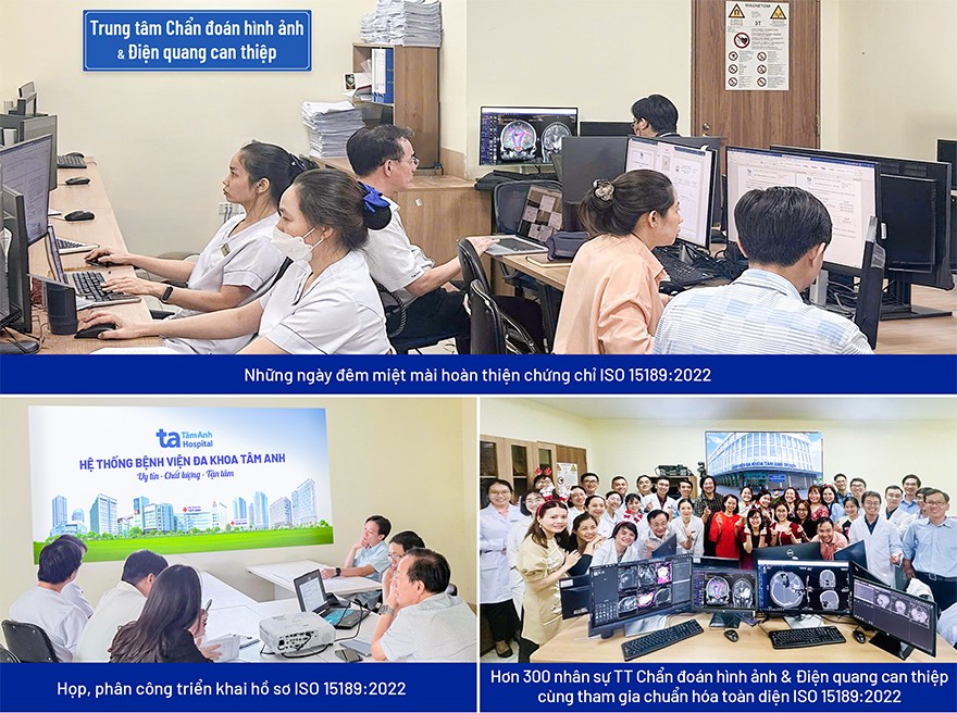 Những ngày làm việc đến tối muộn, những buổi họp rà soát từng quy trình, từng biểu mẫu, từng tiêu chí… tất cả đều hướng đến mục tiêu chuẩn hóa toàn diện Trung tâm Chẩn đoán hình ảnh & Điệp quang can thiệp, BVĐK Tâm Anh TP.HCM theo tiêu chuẩn ISO 15189:2022. Ảnh: BVĐK Tâm Anh