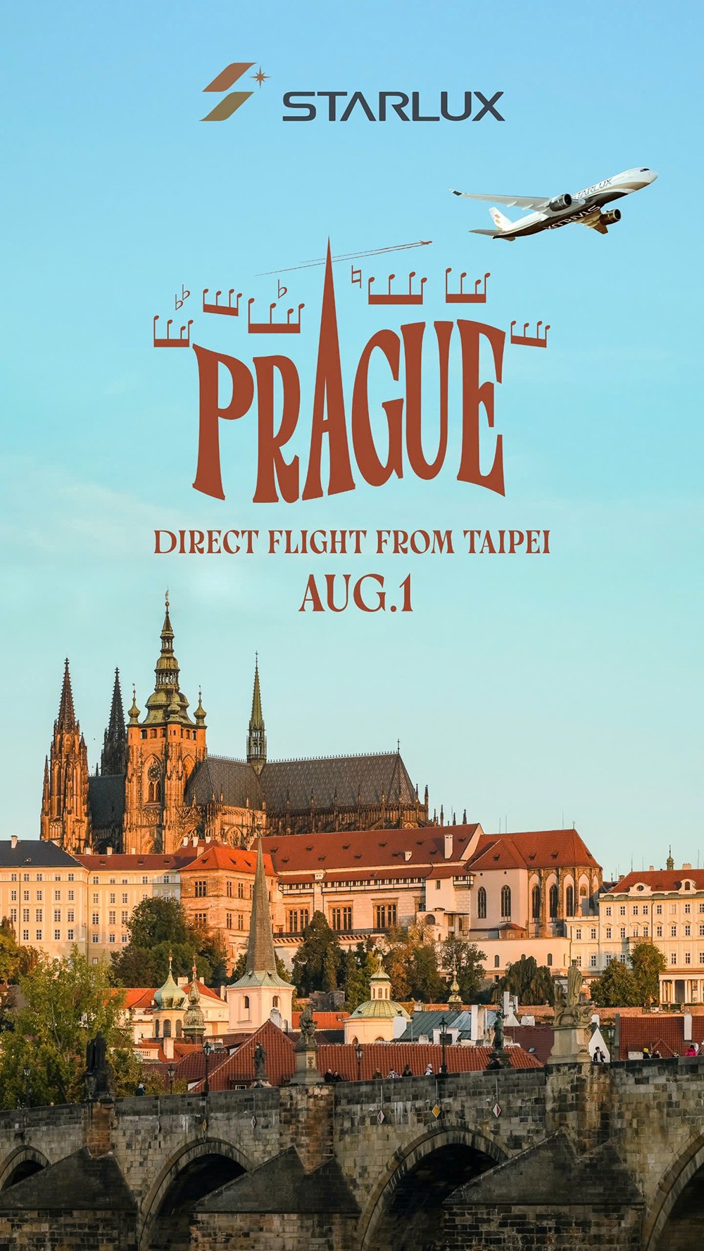 STARLUX Airlines chính thức khai trương đường bay châu Âu đầu tiên, kết nối trực tiếp Đài Bắc – Praha từ ngày 1/8 - 1