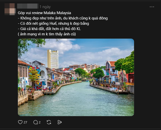 Thành phố Malaka của Malaysia không đẹp như ảnh, giá cả đắt đỏ. Nguồn: @mst_unlimit