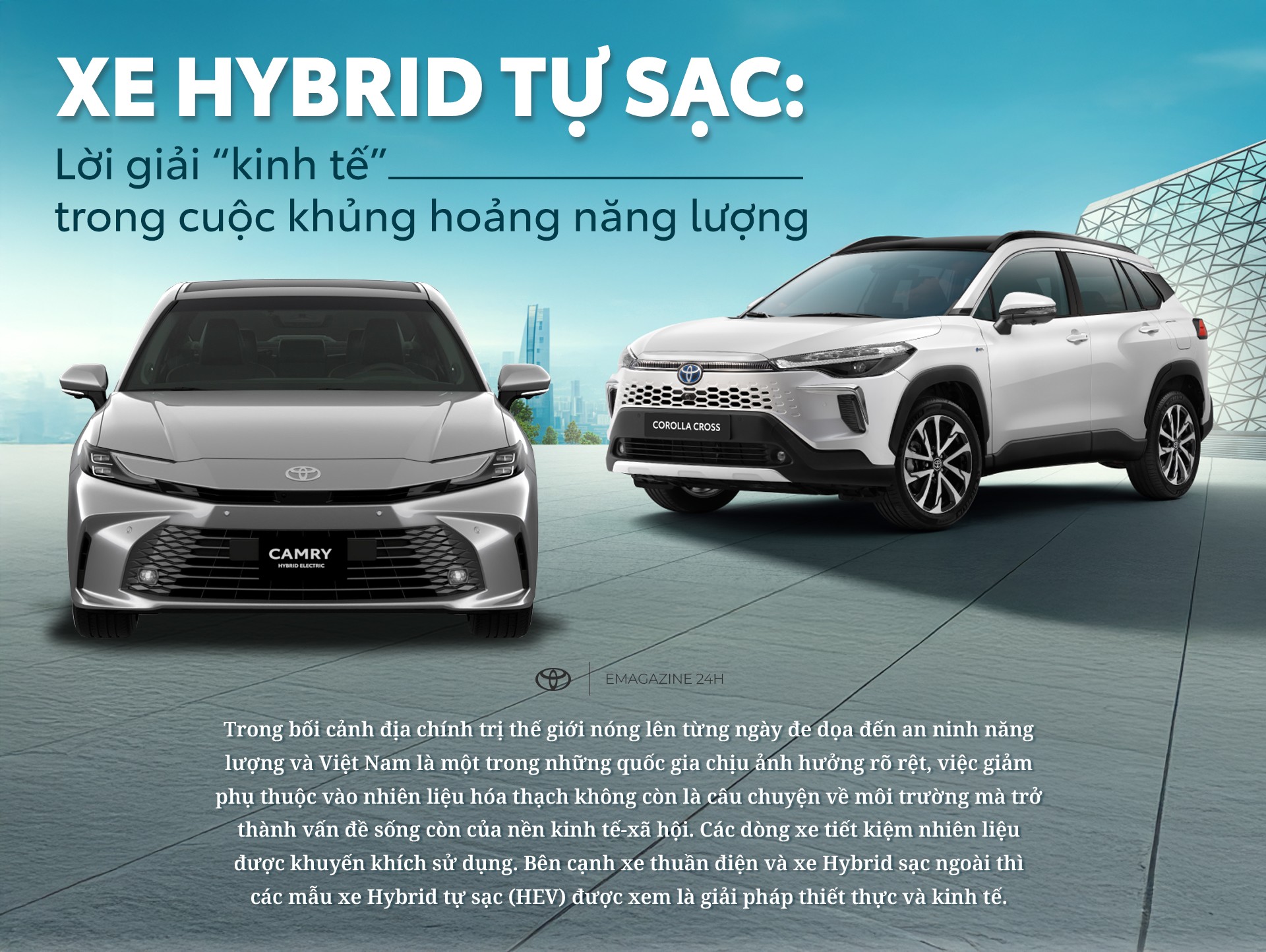 Xe Hybrid tự sạc: Lời giải “kinh tế” trong cuộc khủng hoảng năng lượng - 1