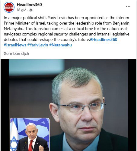 Bài đăng trên tài khoản Facebook Headlines360 nói rằng Israel có Thủ tướng lâm thời thay ông Netanyahu. Ảnh chụp màn hình Facebook Headlines360
