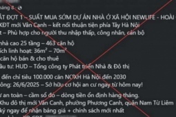 Công an Hà Nội lên tiếng về chiêu rao bán “suất nội bộ” nhà ở xã hội gây xôn xao