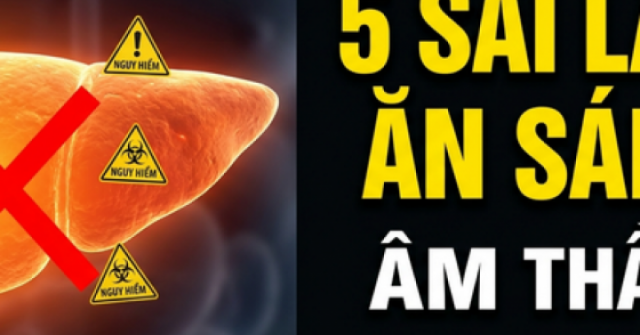 5 sai lầm khi ăn sáng âm thầm hại gan nhiều người vẫn mắc phải