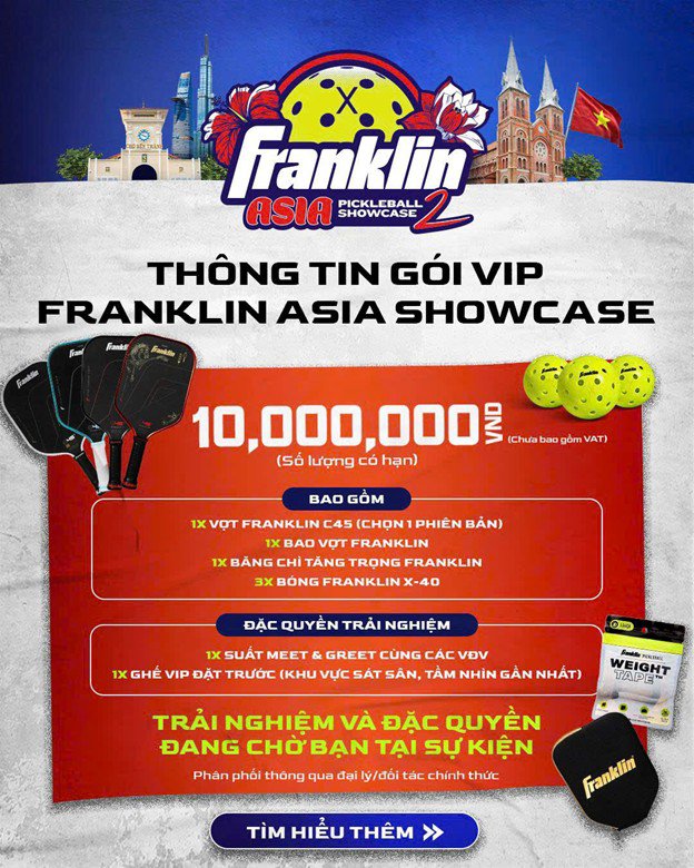 Thông tin gói VIP Franklin Asia Showcase 2