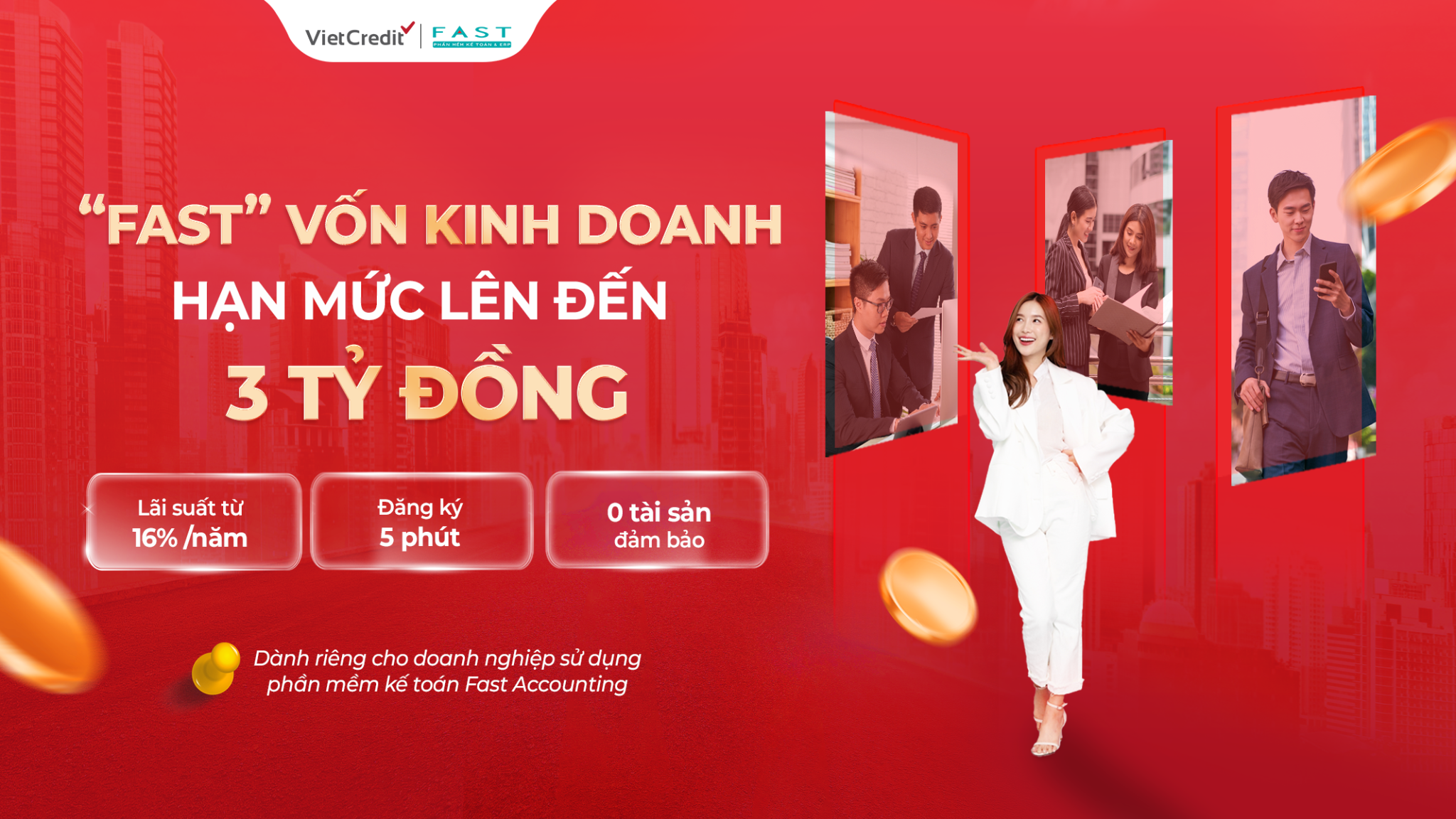 VietCredit hợp tác FAST triển khai sản phẩm vay vốn cho doanh nghiệp trên nền tảng này.