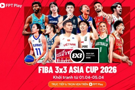 Giải bóng rổ FIBA 3x3 Asia Cup 2026 phát sóng trên FPT Play