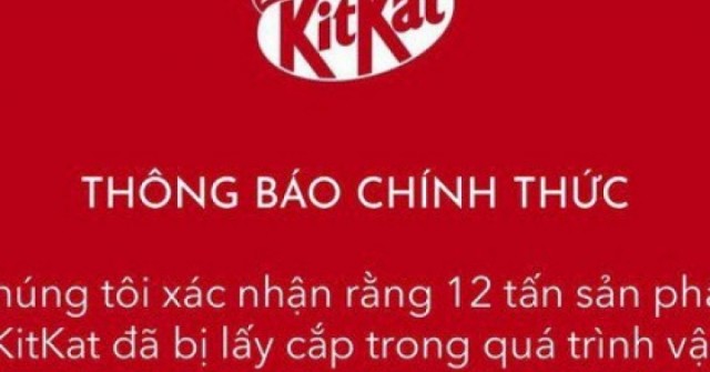 Giải mã làn sóng "báo mất hàng" sau vụ trộm hy hữu 12 tấn socola KitKat